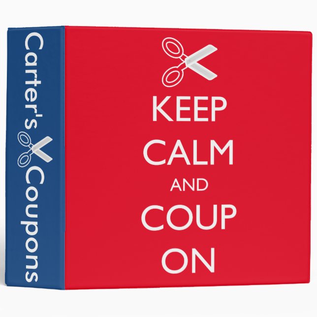 "Keep Calm and Coup On" Personalized Coupon Binder (Front/Spine)