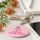 Keep calm and create your own - Pink