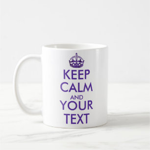 KEEP CALM AND-Create your own text side1 and side2 Coffee Mug