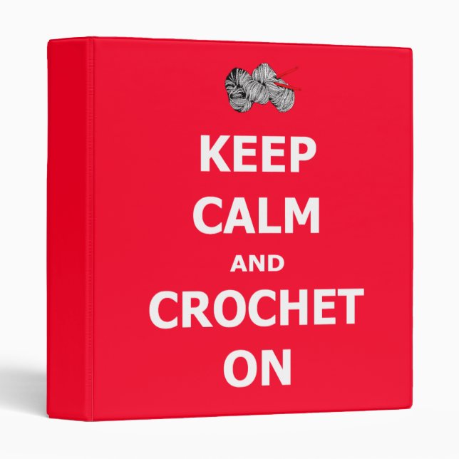 Keep calm and crochet on binder (Front/Spine)