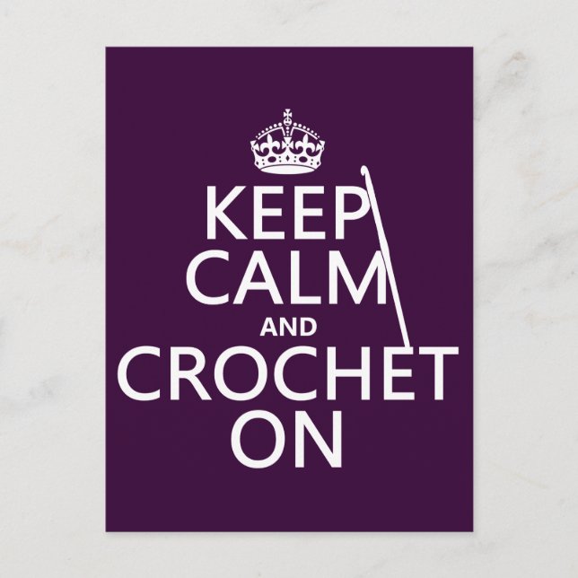 Keep Calm and Crochet On Postcard (Front)