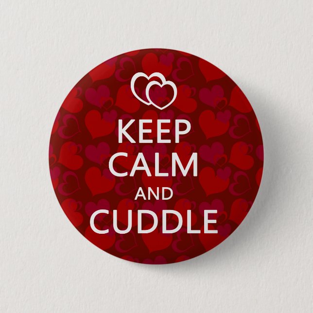 Keep Calm and Cuddle 2 Inch Round Button (Front)
