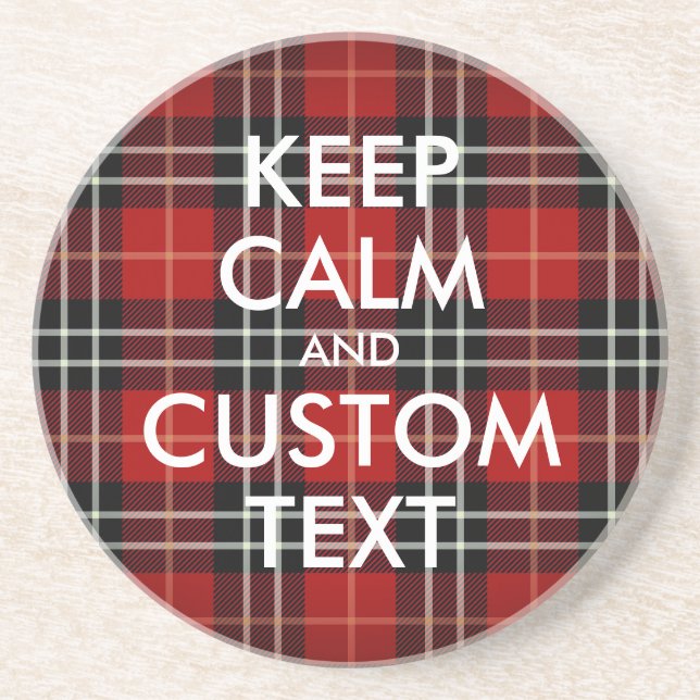 Keep Calm and Customize this Red Plaid Coaster (Front)