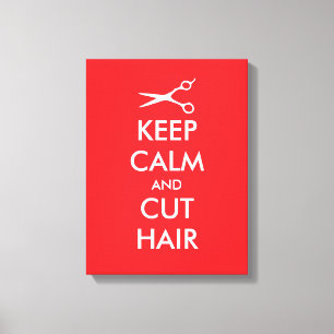 Keep calm and cut hair canvas print for hair salon