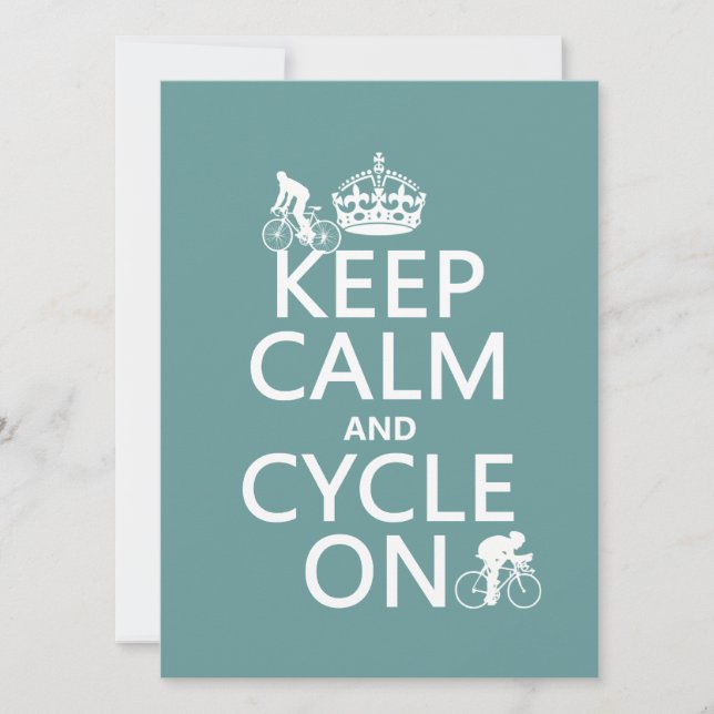 Keep Calm and Cycle On (in any colour) Invitation (Front)