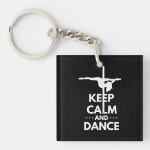 Keep Calm And Dance Keychain