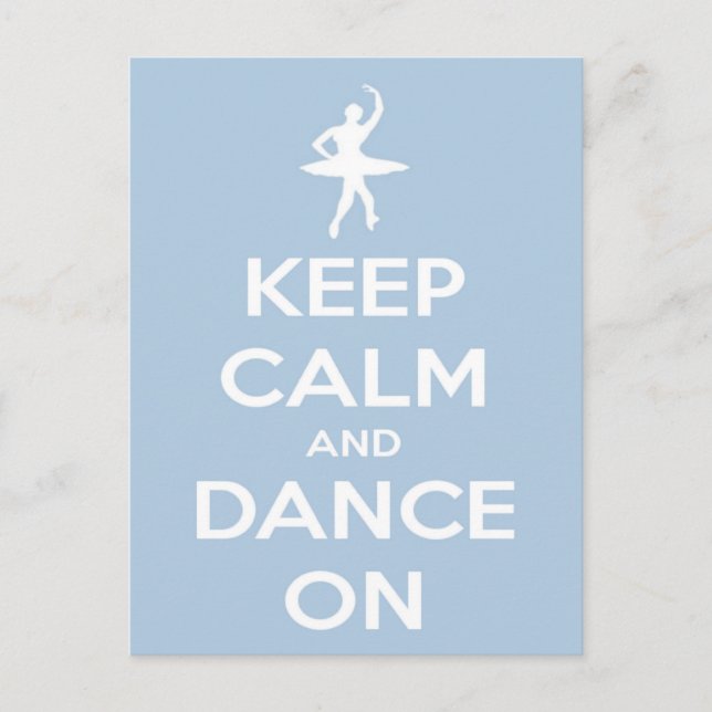 Keep Calm and Dance On Blue Postcard (Front)