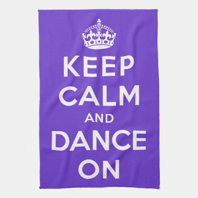 Keep Calm and Dance On Kitchen Towel (Vertical)