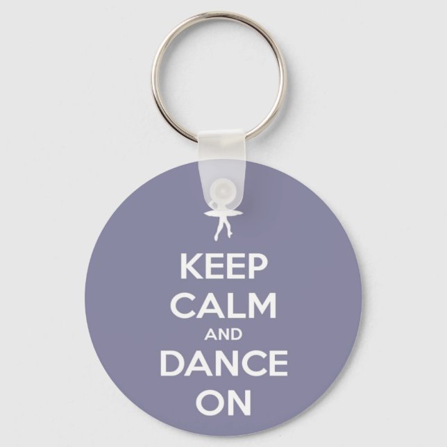 Keep Calm and Dance On Lavender Grey Keychain (Front)