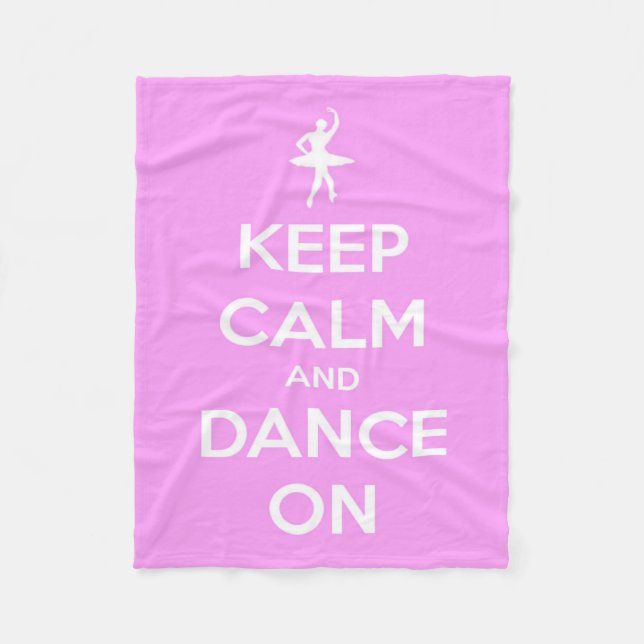 Keep Calm and Dance On Pink and White Fleece Blanket (Front)