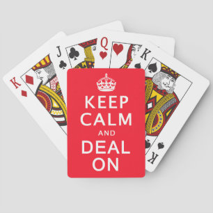 Keep Calm and Deal On Playing Cards