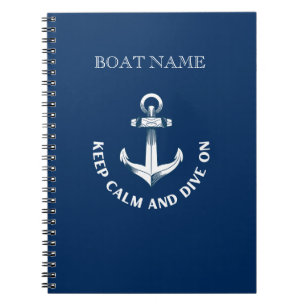 Keep Calm And Dive On,Anchor Navy Blue  Notebook