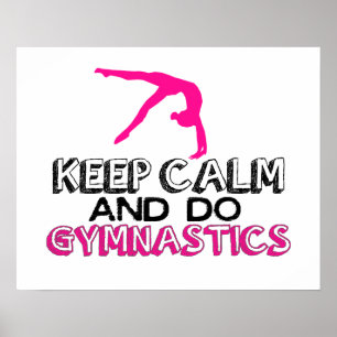 Keep Calm and Do Gymnastics Poster