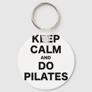 Keep Calm and Do Pilates Keychain
