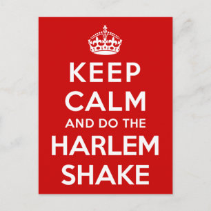 Keep Calm and do the Harlem Shake Postcard
