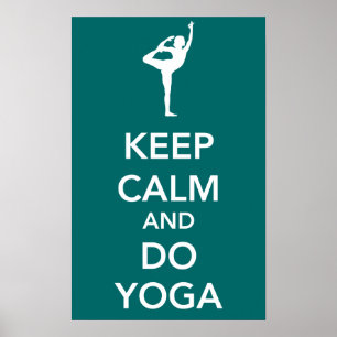 Keep Calm and do Yoga Poster