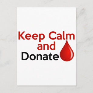 Keep Calm and Donate Blood Postcard