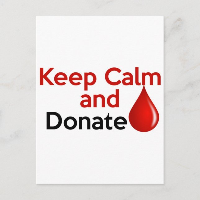 Keep Calm and Donate Blood Postcard (Front)