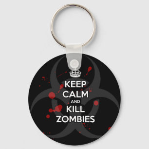 Keep Calm and don't get bit kill zombie zombies wa Keychain