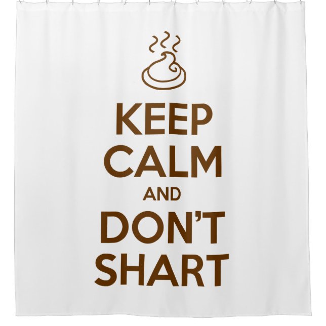 Keep Calm and Don't Shart (Front)
