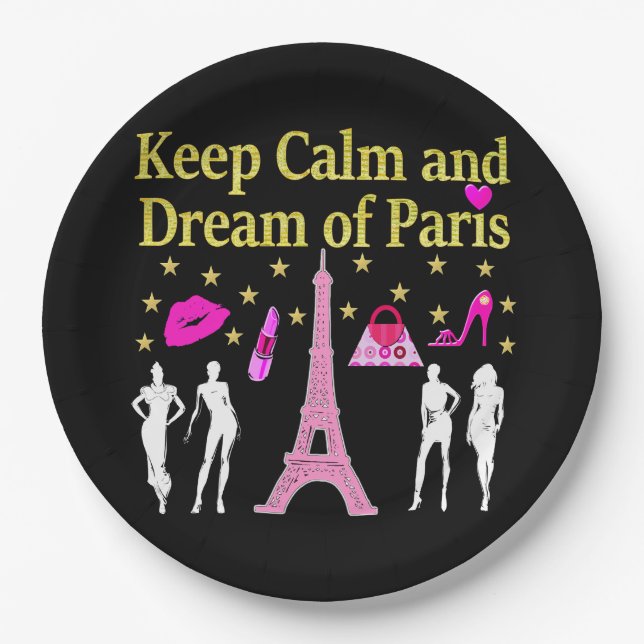 KEEP CALM AND DREAM OF PARIS PAPER PLATE (Front)