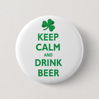 Keep Calm and Drink Beer 2 Inch Round Button