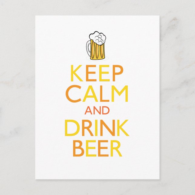 Keep Calm and Drink Beer Postcard (Front)
