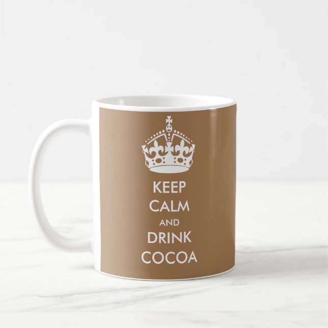 KEEP CALM  and DRINK COCOA Coffee Mug (Left)