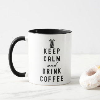KEEP CALM AND DRINK COFFEE - COFFEE LOVER MUG