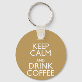 KEEP CALM AND DRINK COFFEE KEYCHAIN