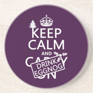 Keep Calm and Drink Eggnog (customize colours) Coaster