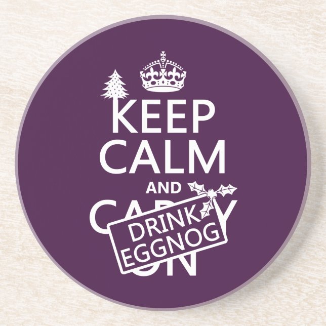 Keep Calm and Drink Eggnog (customize colours) Coaster (Front)