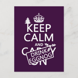 Keep Calm and Drink Eggnog (customize colours) Postcard