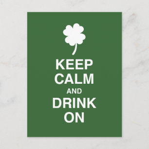 Keep Calm and Drink On Postcard