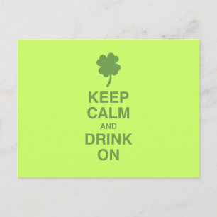 Keep Calm and Drink On Postcard