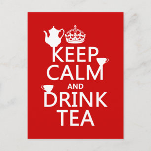 Keep Calm and Drink Tea - All Colours Postcard