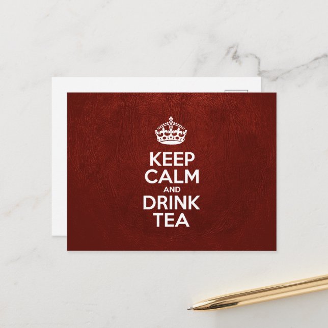 Keep Calm and Drink Tea, Red Leather, Crown Postcard (Front/Back In Situ)