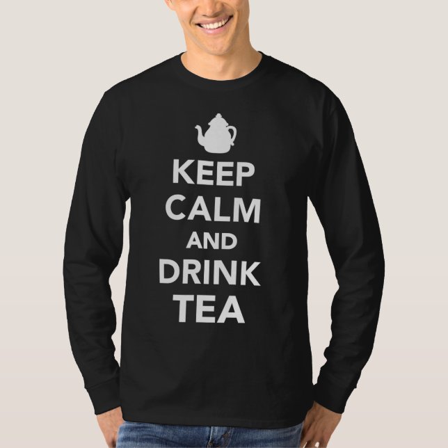 Keep calm and drink tea T-Shirt (Front)