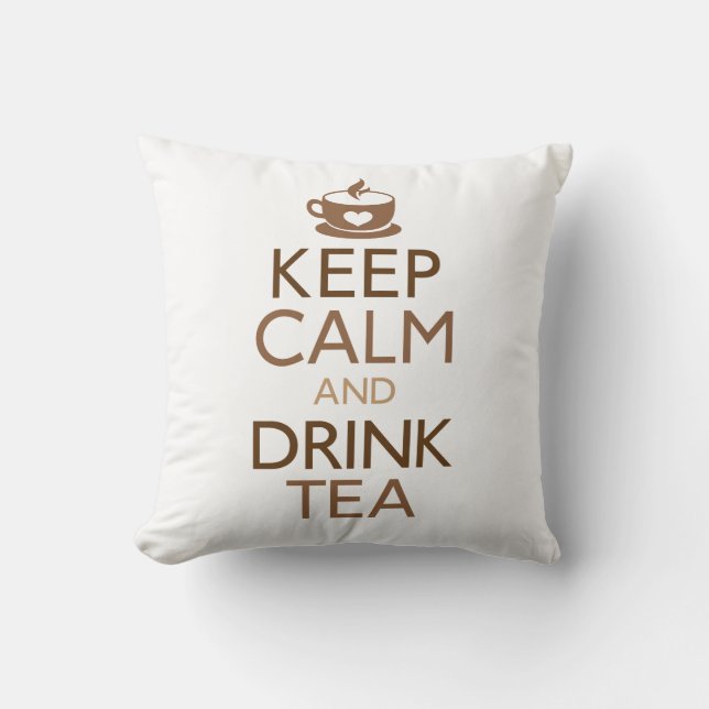Keep Calm and Drink Tea Throw Pillow (Front)
