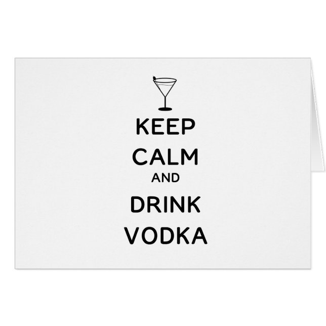 Keep Calm and Drink Vodka (Front Horizontal)