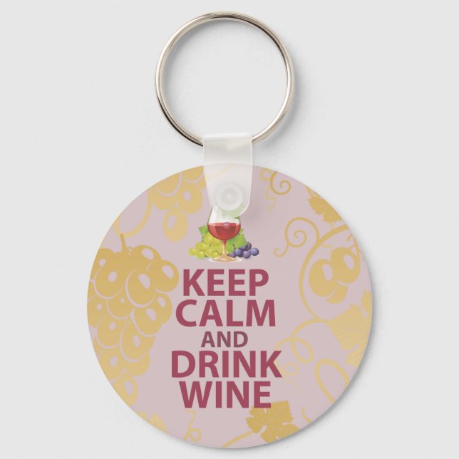Keep Calm and Drink Wine Gift Unique Art Design Keychain (Front)