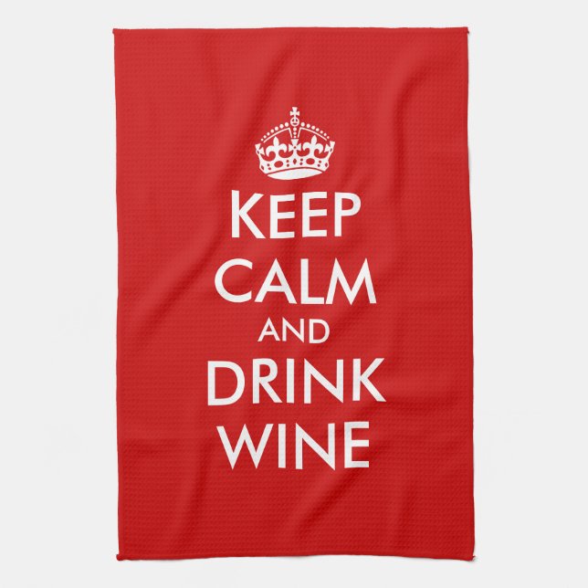 Keep calm and drink wine kitchen towels (Vertical)