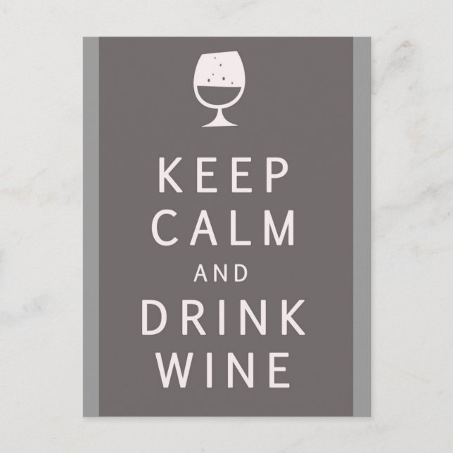 Keep Calm and Drink Wine Postcard (Front)