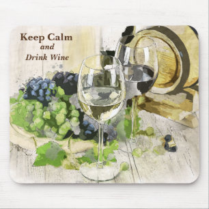 Keep Calm and Drink Wine Rustic Scene  Mouse Pad