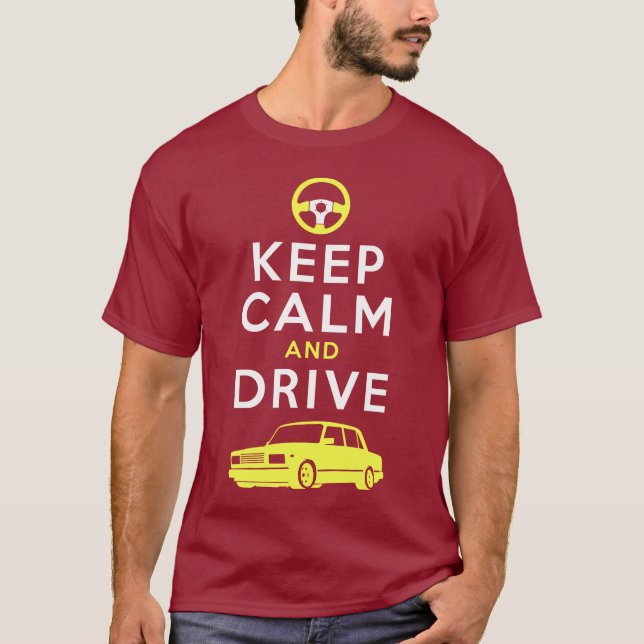 Keep Calm and Drive -2107- /version4 T-Shirt (Front)