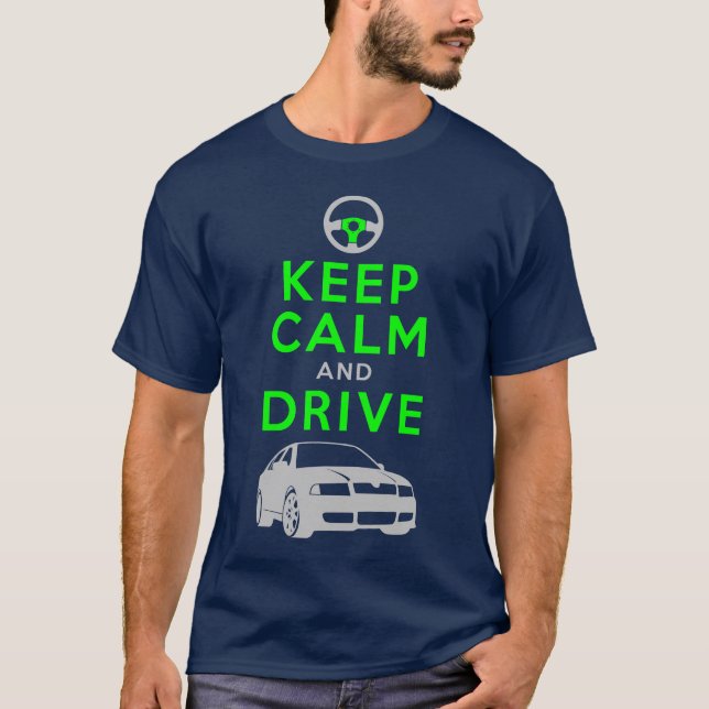 Keep Calm and Drive -Octavia- /version2 T-Shirt (Front)