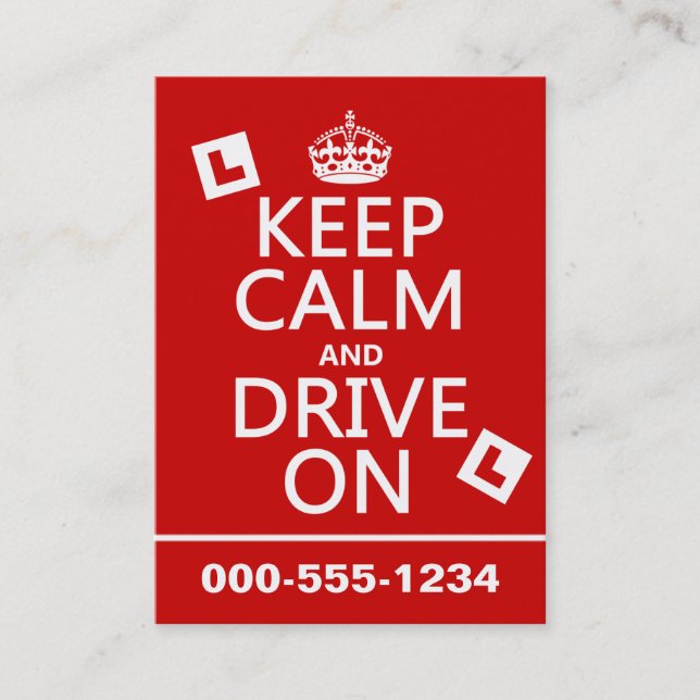 Keep Calm and Drive On (learner) Business Card (Front)
