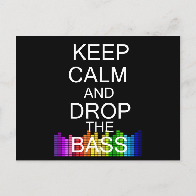 Keep Calm and Drop The Bass Postcard (Front)