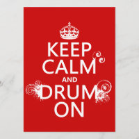 Keep Calm and Drum On (any background colour)