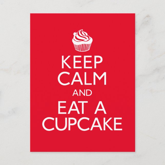 Keep Calm and Eat A Cupcake Postcard (Front)